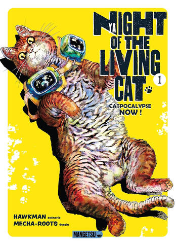 Nyaight Of The Living Cat (Mangetsu) - 7 tomes (série en cours)
